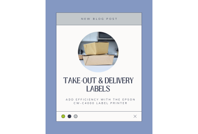 Epson CW-C4000 for Take-Out & Delivery Labels