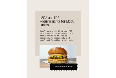 USDA and FDA Requirements for Meat Labels: Ensuring Compliance and Consumer Confidence