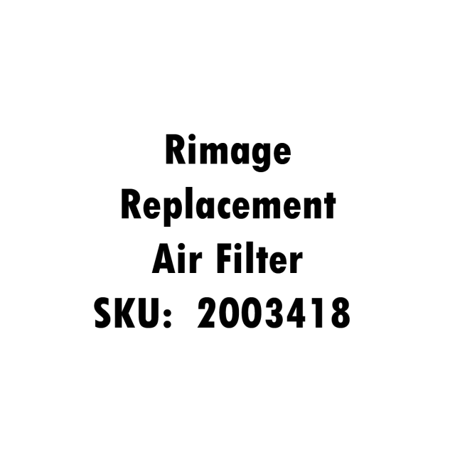 Rimage Air Filter